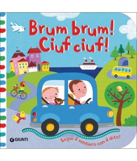 BRUM BRUM CIUF CIUF! GIUNTI 69205J