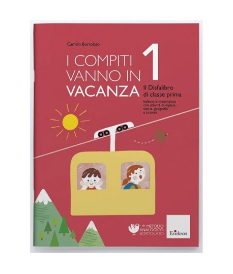 I COMPITI VANNO IN VACANZA 1 ERICKSON