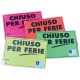 CARTELLO FLUO 23*33 CHIUSO X FERIE 10PZ