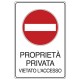 CARTELLO ALL. 20X30 "PROPRIETA' PRIVATA"