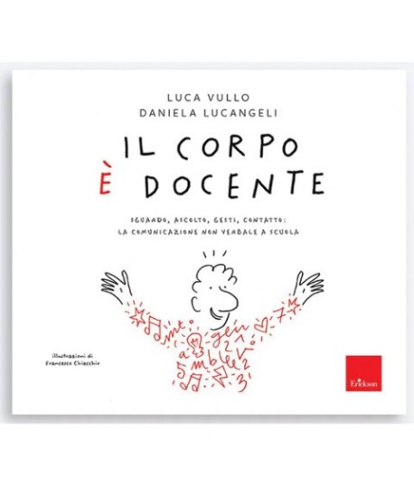ERICKSON IL CORPO E' DOCENTE
