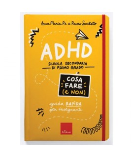 ERICKSON ADHD COSA FARE E NON S.SECONDAR