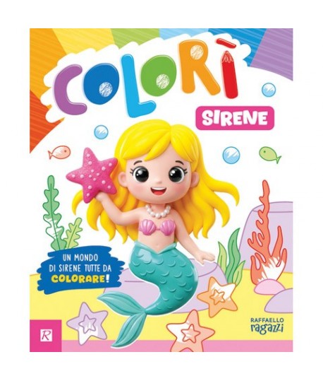 ALBUM COLORI'RAFFAELLO SIRENE 5180