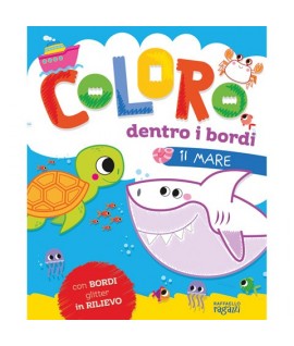 COLORO DENTRO I BORDI IL MARE