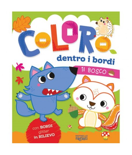 COLORO DENTRO I BORDI IL BOSCO