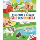 ALBUM DIVERTITI E SCOPRI GLI ANIMALI
