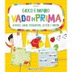 GIOCO E IMPARO-VADO IN PRIMA GIUNTI