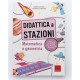ERICKSON DIDATTICA A STAZIONI