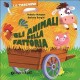 GLI ANIMALI DELLA FATTORIA 54323R